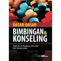 Dasar-dasar Bimbingan dan Konseling