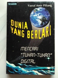 Dunia yang berlari : mencari 