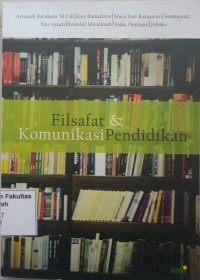 Filsafat & komunikasi pendidikan