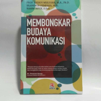 Membongkar budaya komunikasi