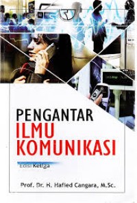 Pengantar Ilmu komunikasi