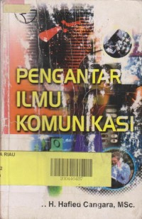 Pengantar Ilmu Komunikasi