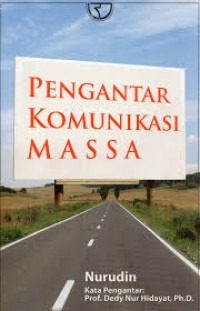 Pengantar komunikasi massa