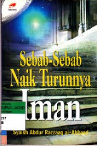 Sebab-sebab naik turunnya iman
